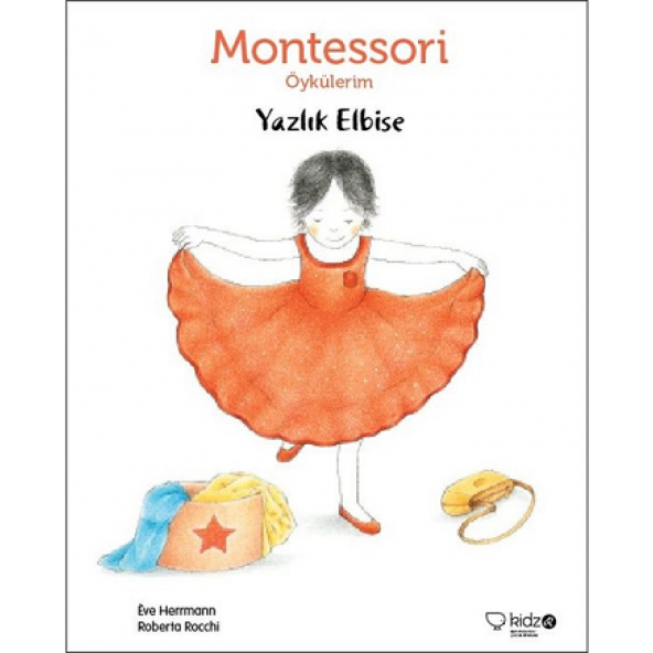 Montessori Öykülerim - Yazlık Elbise