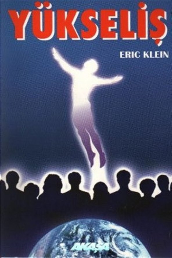 Yükseliş 4 - Eric Klein