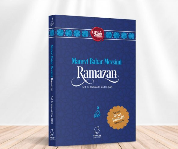 Manevi Bahar Mevsimi Ramazan