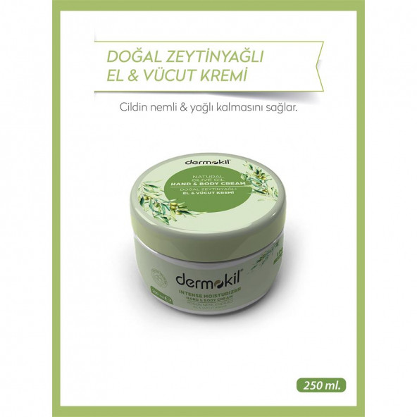 DERMOKİL Zeytinyağı El ve Vücut Kremi 250 ml - 2