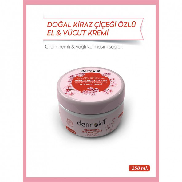 DERMOKİL Kiraz Çiçeği El ve Vücut Kremi 250 ml - 2