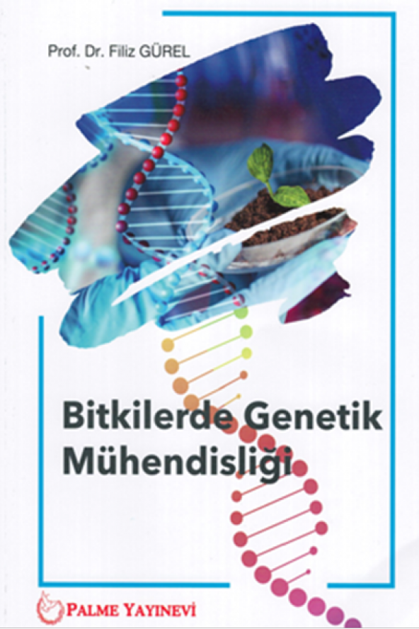 BİTKİLERDE GENETİK MÜHENDİSLİĞİ (PALME)