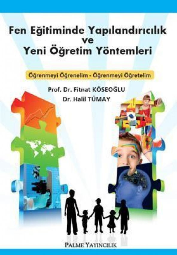 FEN EĞİTİMİNDE YAPILANDIRICILIK VE YENİ ÖĞRETİM YÖNTEMLERİ -PALME