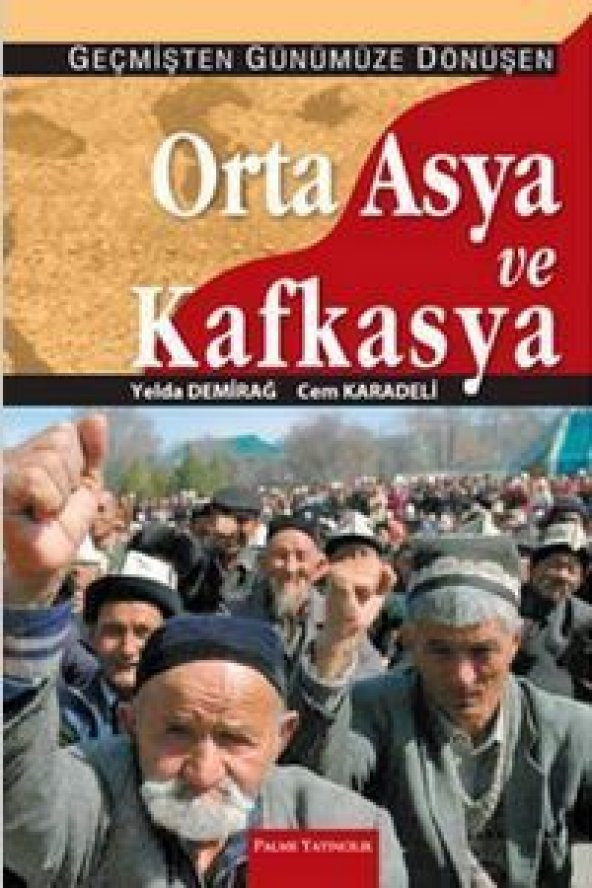 ORTA ASYA VE KAFKASYA - PALME