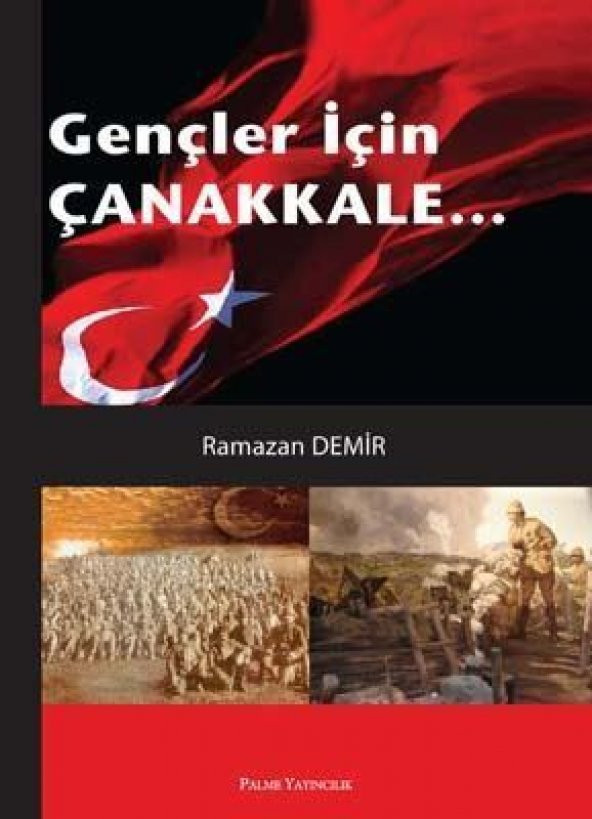 GENÇLER İÇİN ÇANAKKALE -PALME