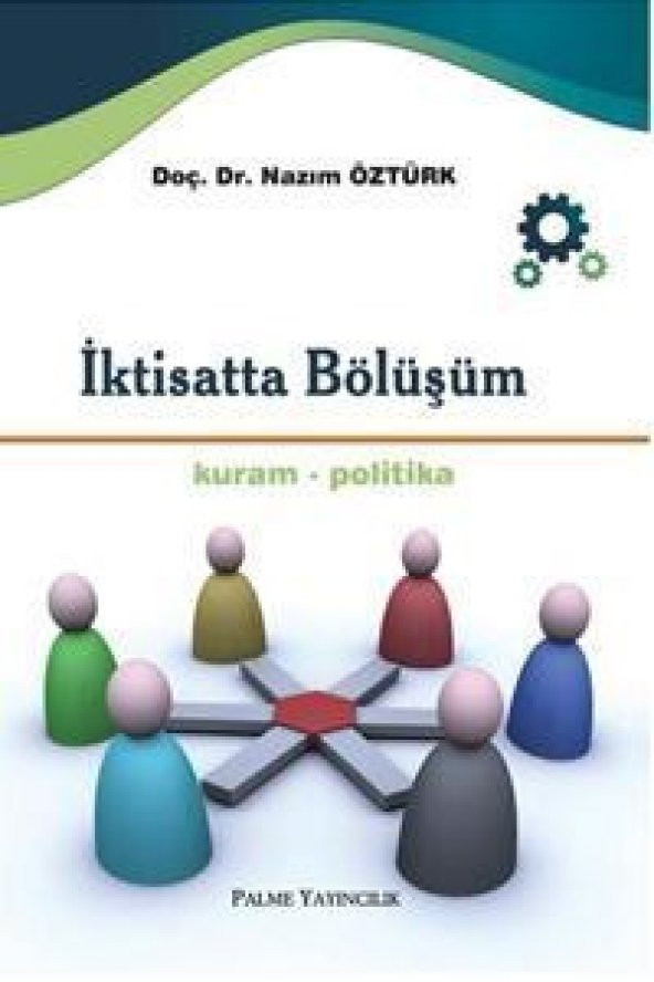 İKTİSATTA BÖLÜŞÜM - PALME