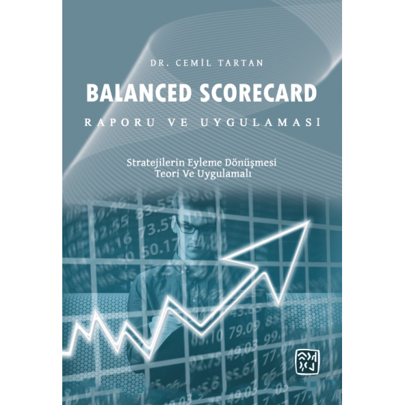 Balanced Scorecard Raporu ve Uygulaması - Dr. Cemil Tartan