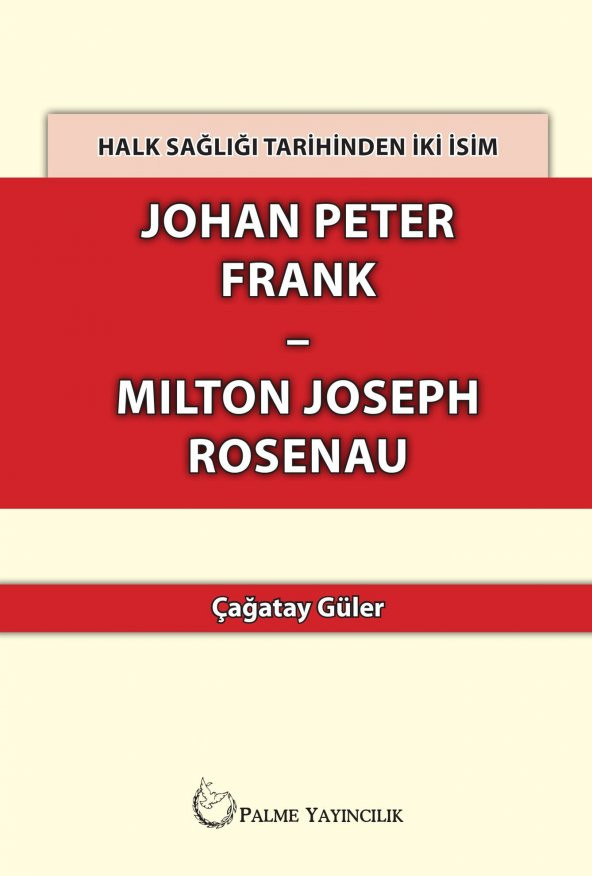 JOHAN PETER FRANK-MILTON JOSEPH ROSENAU ( PALME )