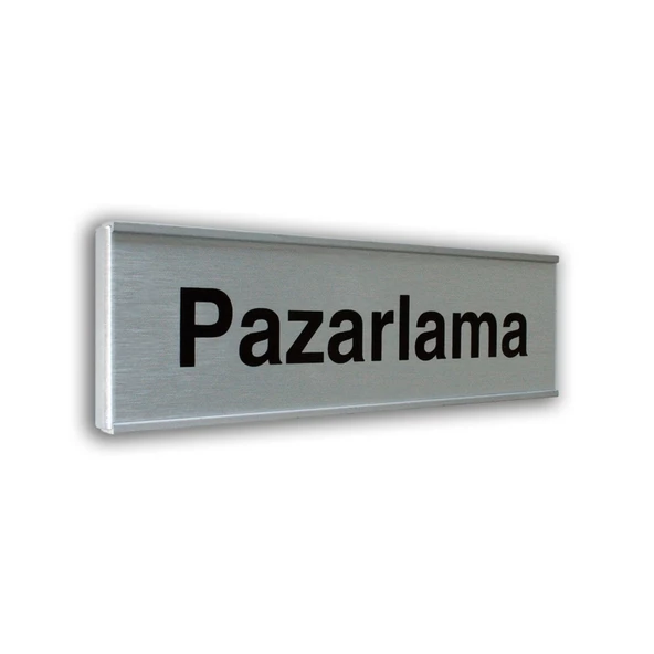 Pazarlama Kapı İsimliği 7X25 Cm Alüminyum Plate