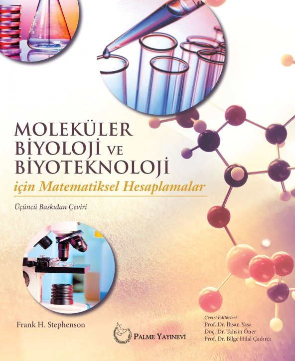 MOLEKÜLER BİYOLOJİ VE BİYOTEKNOLOJİ İÇİN MATEMATİKSEL HESAPLAMALAR - PALME