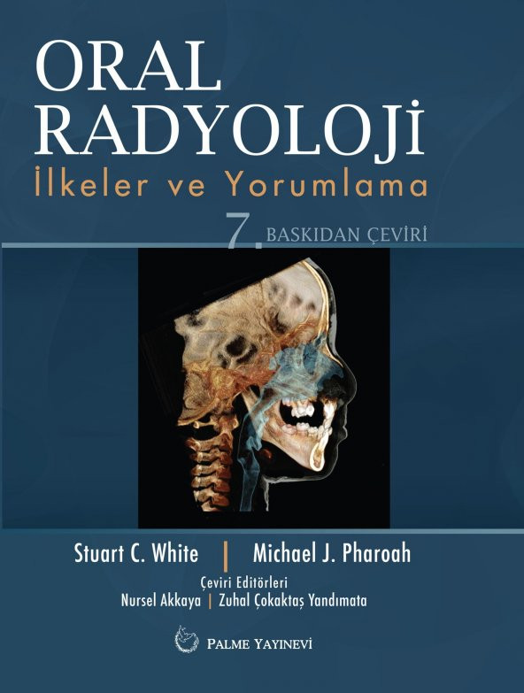 ORAL RADYOLOJİ İLKELER VE YORUMLAMA (PALME)