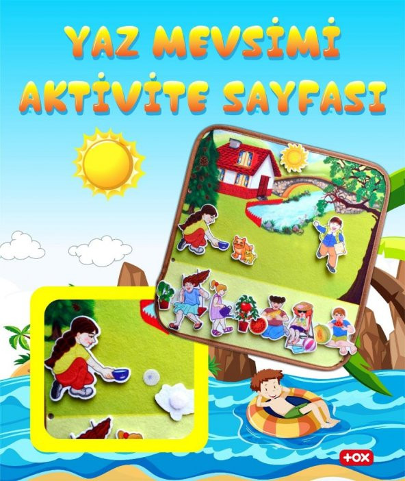 Tox ( Yaz ) Keçe Cırtlı Aktivite Sayfası - Çocuk Etkinlik , Eğitici Oyuncak - 2