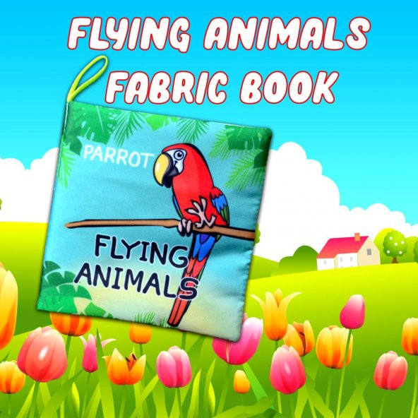 Tox İngilizce Uçan Hayvanlar Kumaş Sessiz Kitap E133 - Bez Kitap , Eğitici Oyuncak , Yumuşak ve Hışırtılı - 7