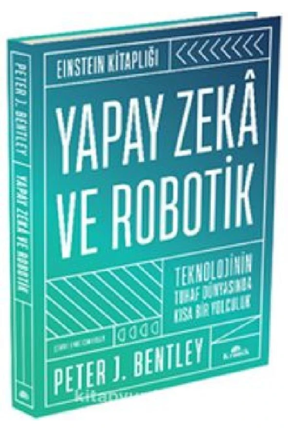 Yapay Zeka Ve Robotik (ciltli) - Peter J. Bentley