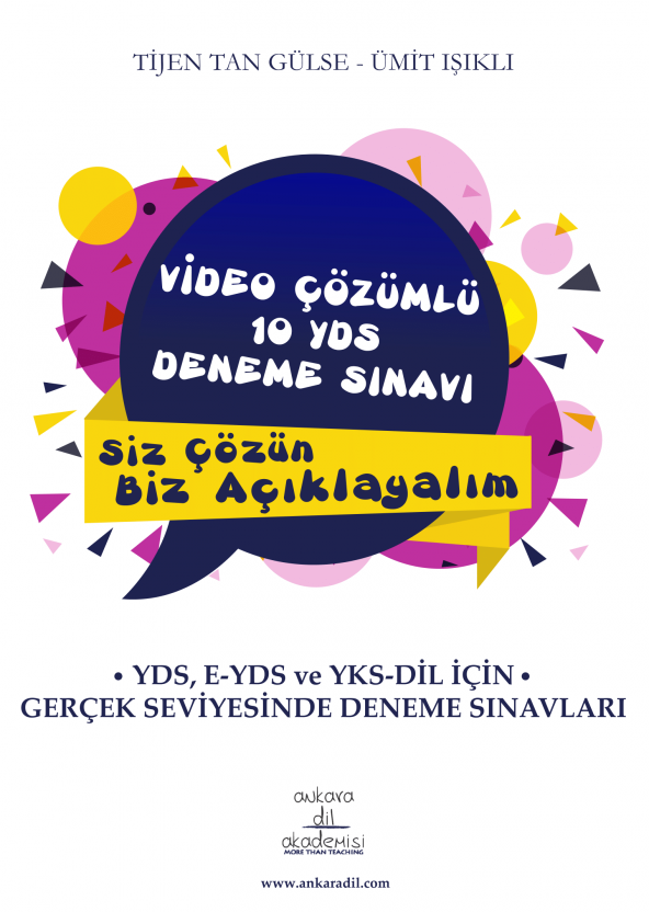 Video Çözümlü 10 YDS Deneme Sınavı Ankara Dil Akademisi Tijen Tan Gülse & Ümit Işıklı Aralık 2018 Türkçe Ciltsiz