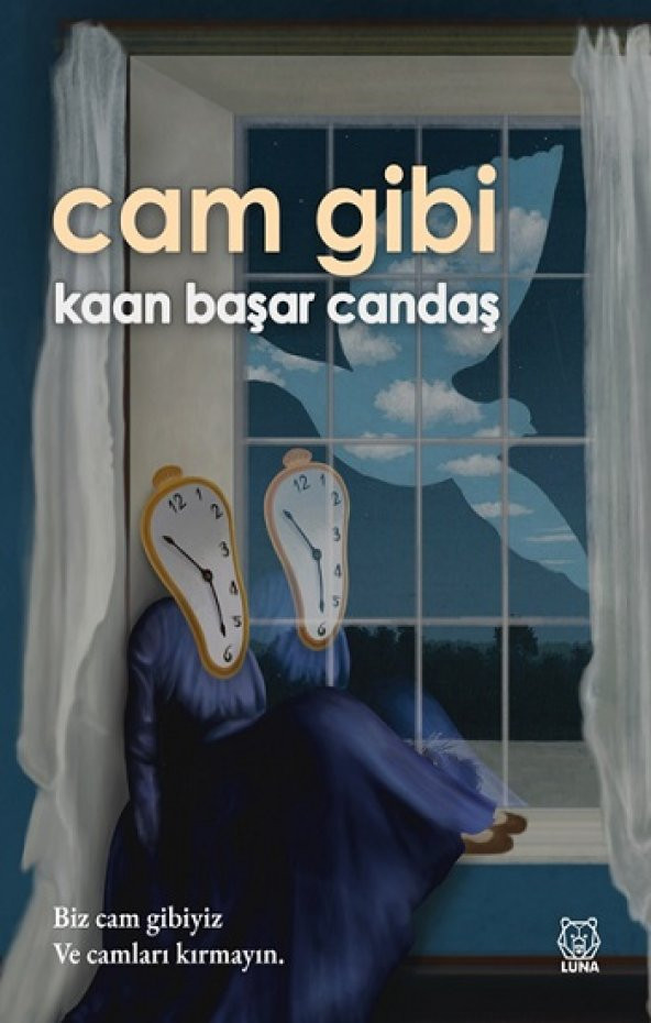Cam Gibi Luna Yayınları Kaan Başar Candaş Ocak 2022 Türkçe Ciltsiz