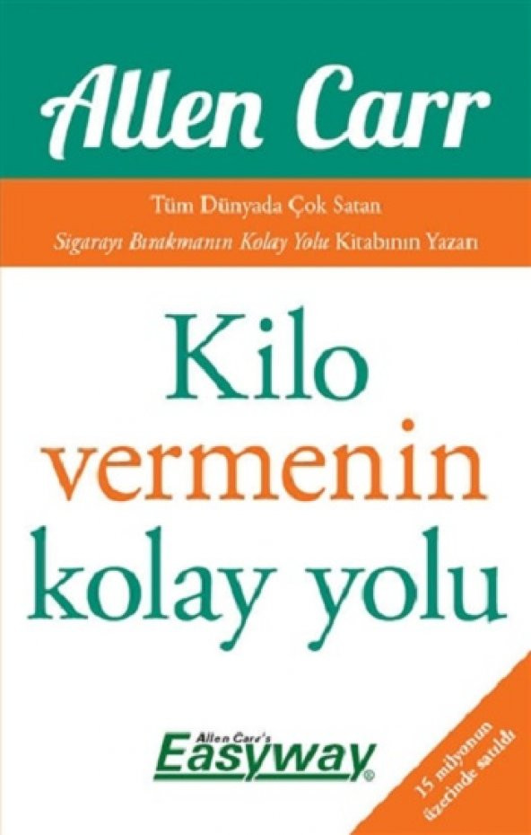 Kilo Vermenin Kolay Yolu Butik Yayınları Allen Carr Eylül 2021 Türkçe Ciltsiz