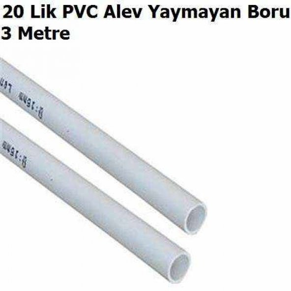 TP Elektrik 20 Lik PVC Alev Yaymayan Boru
