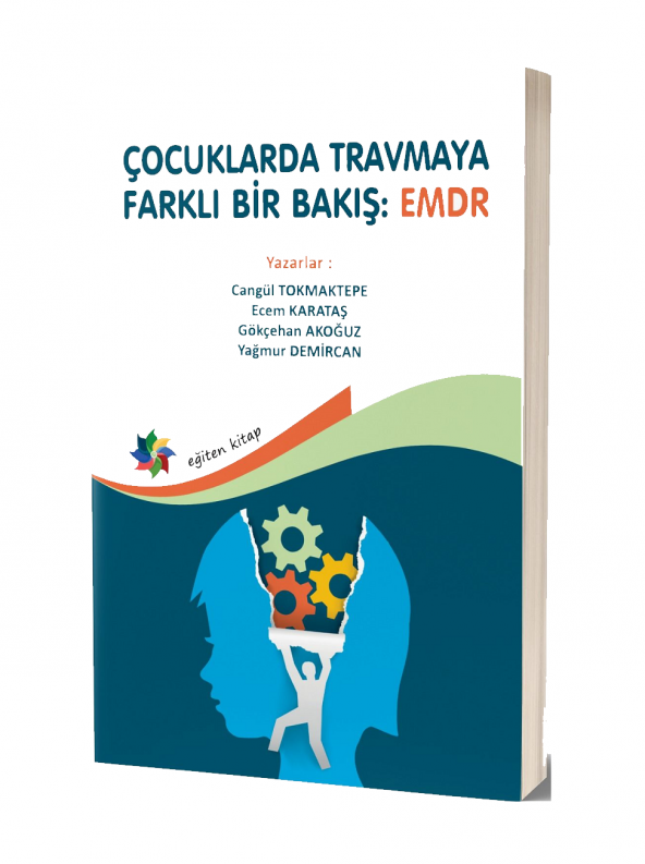 Çocuklarda Travmaya Farklı Bir Bakış : EMDR
