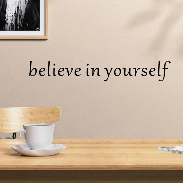 believe in yourself. Sticker