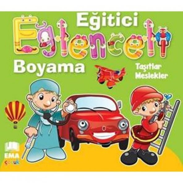 EĞİTİCİ EĞLENCELİ BOYAMA TAŞITLAR VE MASKELER
