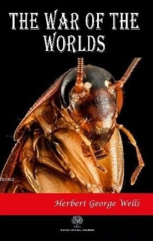The War of the Worlds Platanus Publishing Herbert George Wells 2020 İngilizce Ciltsiz