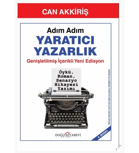 Adım Adım YARATICI YAZARLIK (4. Baskı)