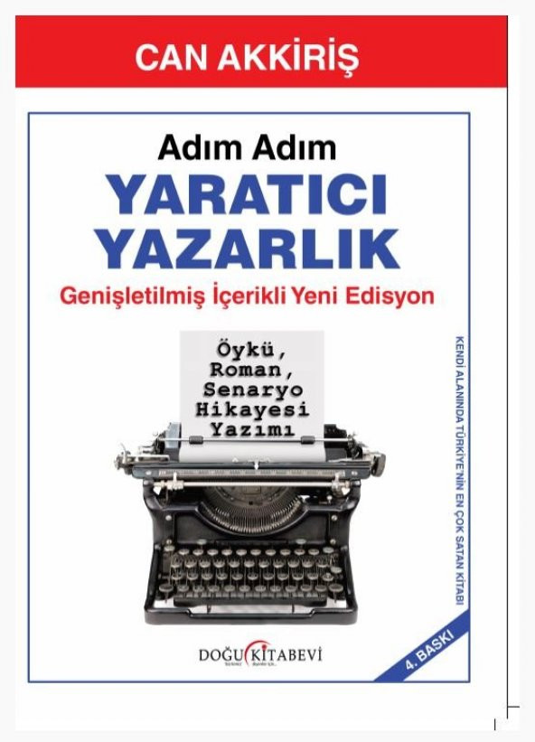 Adım Adım YARATICI YAZARLIK (4. Baskı)