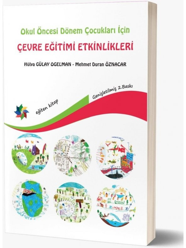 Okul Öncesi Dönem Çocukları Için Çevre Eğitimi Etkinlikleri