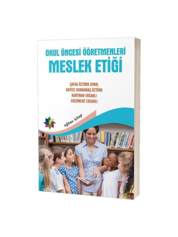 Okul Öncesi Öğretmenleri Meslek Etiği