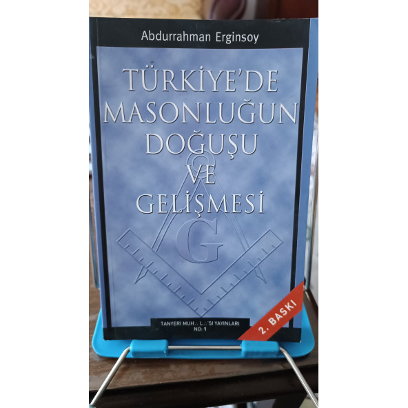 TÜRKİYEDE MASONLUĞUN DOĞUŞU VE GELİŞMESİ