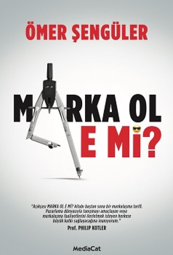 Marka Ol E Mi? MediaCat Kitapları Ömer Şengüler Ekim 2019 Türkçe Ciltsiz