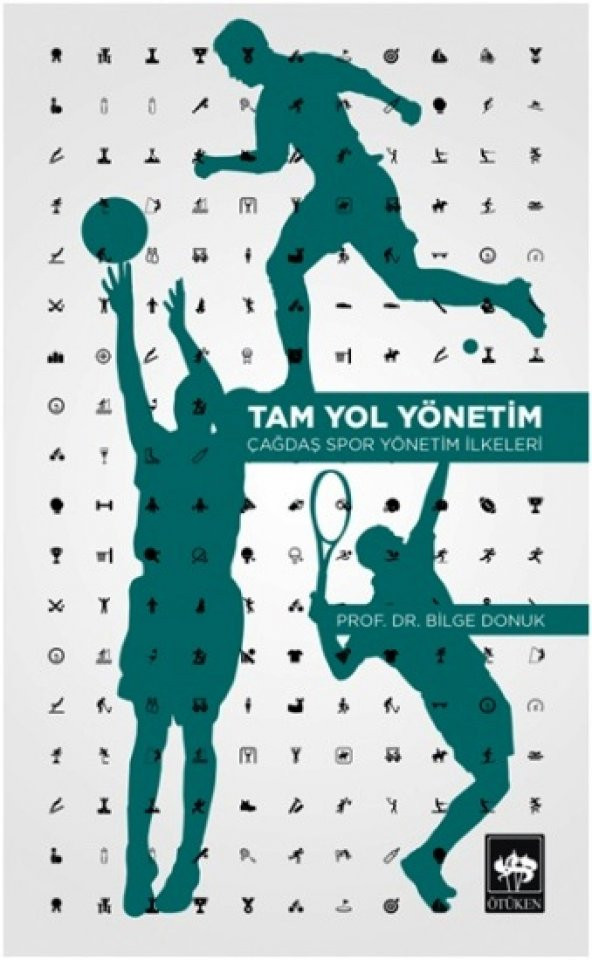 Tam Yol Yönetim Ötüken Neşriyat Bilge Donuk Kasım 2019 Türkçe Ciltsiz