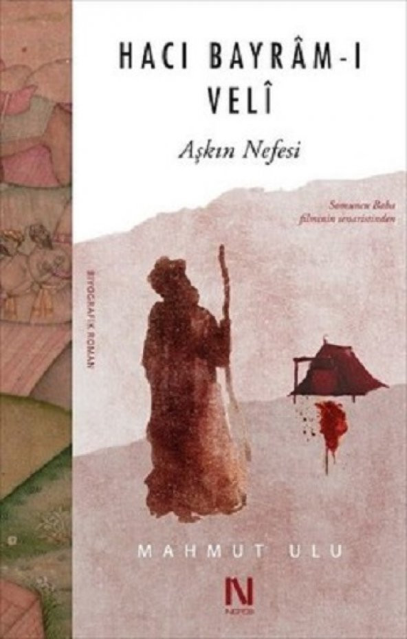 Hacı Bayram-ı Veli Nefes Yayıncılık Mahmut Ulu Kasım 2017 Türkçe Ciltsiz
