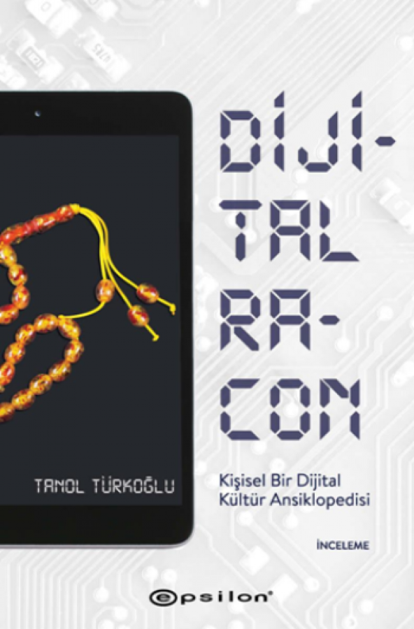 Dijital Racon Epsilon Yayınları Tanol Türkoğlu Kasım 2018 Türkçe Ciltsiz