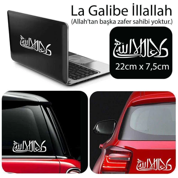 La Galibe İllallah - Allah'tan Başka Zafer Sahibi Yoktur Transfer Harf Cam Kaporta Laptop Sticker - 1