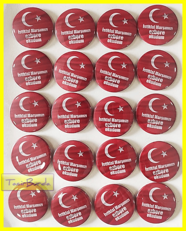 İstiklal Marşını Ezbere Okudum Rozet - 20 Adet Öğrenci Motivasyon Rozeti.94.MRS.PÖ.