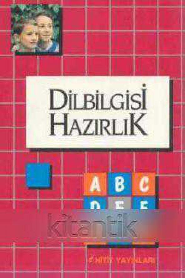 DİLBİLGİSİ HAZIRLIK