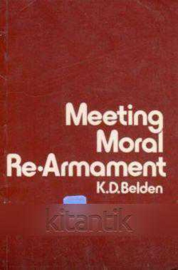 Meeting Moral Re-Armament (1979 Yılı İlk Baskısı)