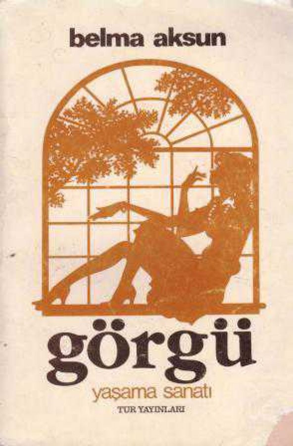 Görgü (Yaşama Sanatı) - 1980 Yılı İlk Baskısı
