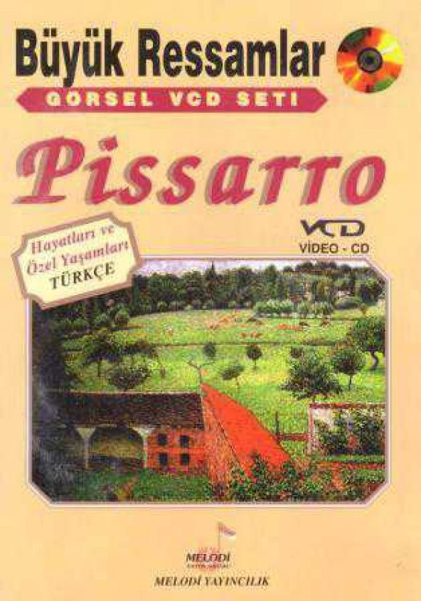 Melodi Büyük Ressamlar Pissarro VCD'si "Hayatlar ve Özel Yaşamları Yapıtları İle Dev Koleksiyon..."