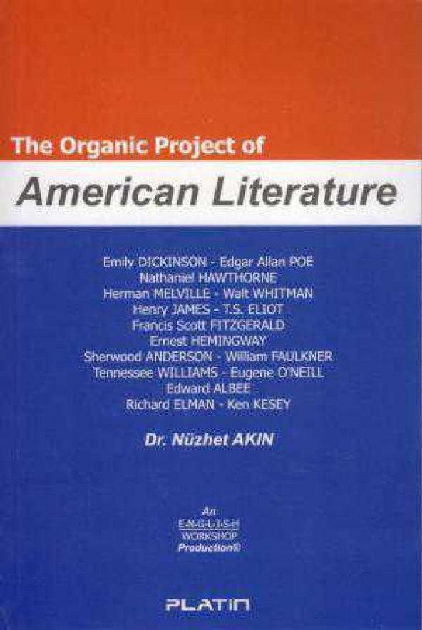 The Organic Project of American Literature