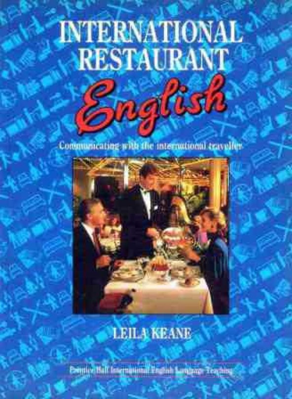 International Restaurant English / Communicating With The International Traveller
