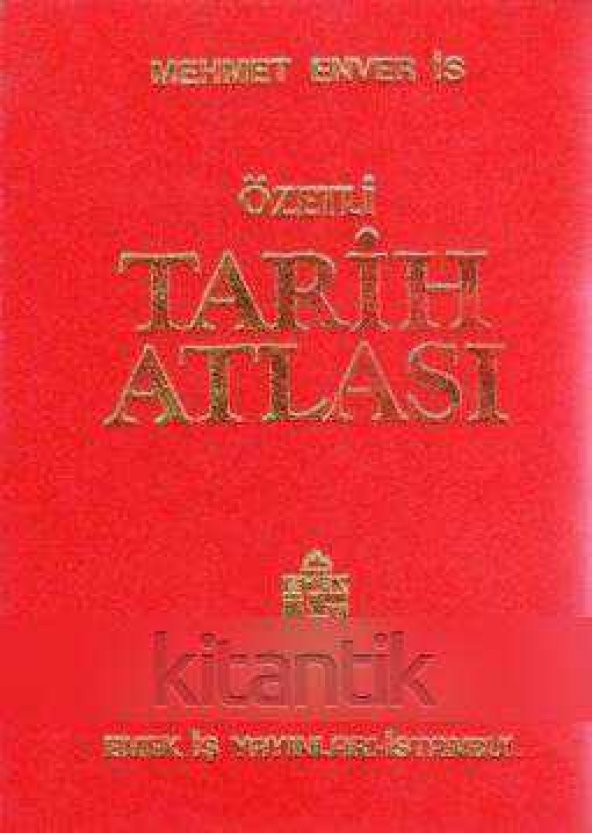 ÖZETLİ TARİH ATLASI