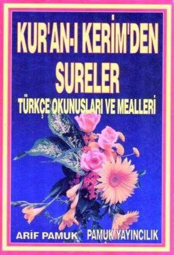 Kur'an-ı Kerim'den Sureler (Türkçe Okunuşları - PttAVM.com - 2024