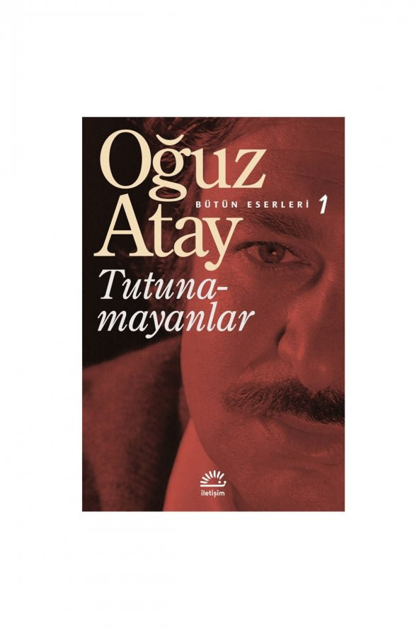 Tutunamayanlar Oğuz Atay - 2