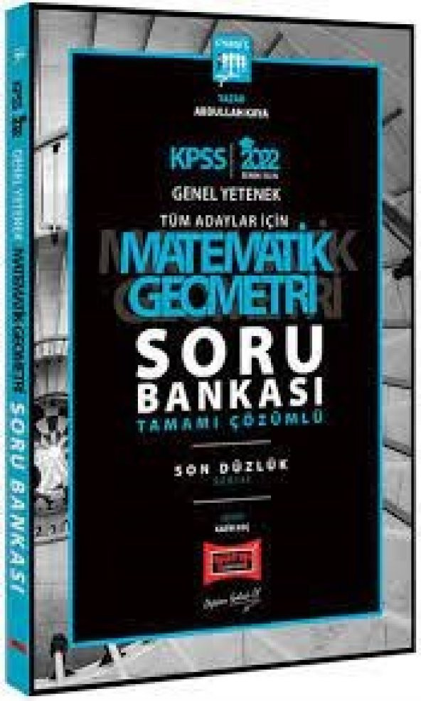 2022 KPSS Genel Yetenek Son Düzlük Matematik Geometri Tamamı Çözümlü Soru Bankası Yargı Yayınları
