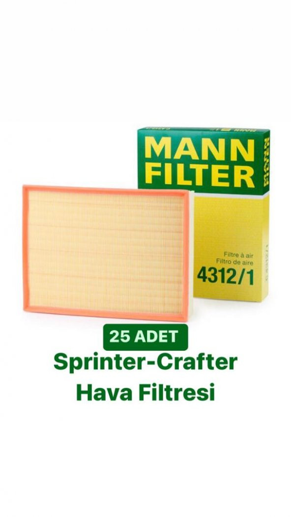 MANN C4312/1 SPRİNTER CRAFTER HAVA FİLTRESİ 25 ADET