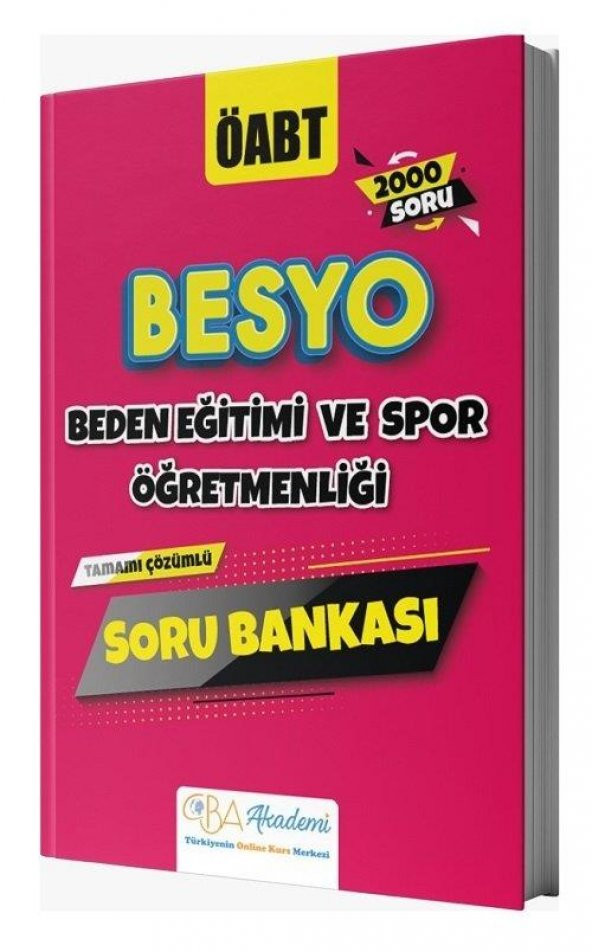 ÖABT Beden Eğitimi BESYO 2000 Soru Bankası Çözümlü CBA Akademi