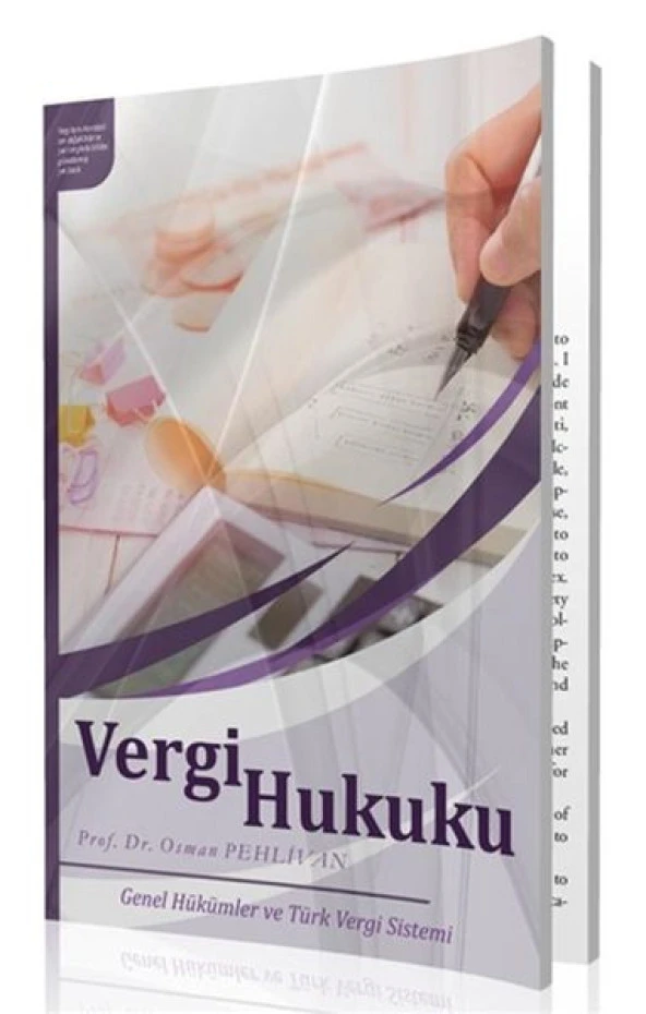 Vergi Hukuku - Genel Hükümler ve Türk Vergi Sitemi